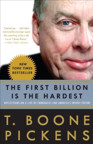 10. “The First Billion is the Hardest” của tác giả T. Boone Pickens